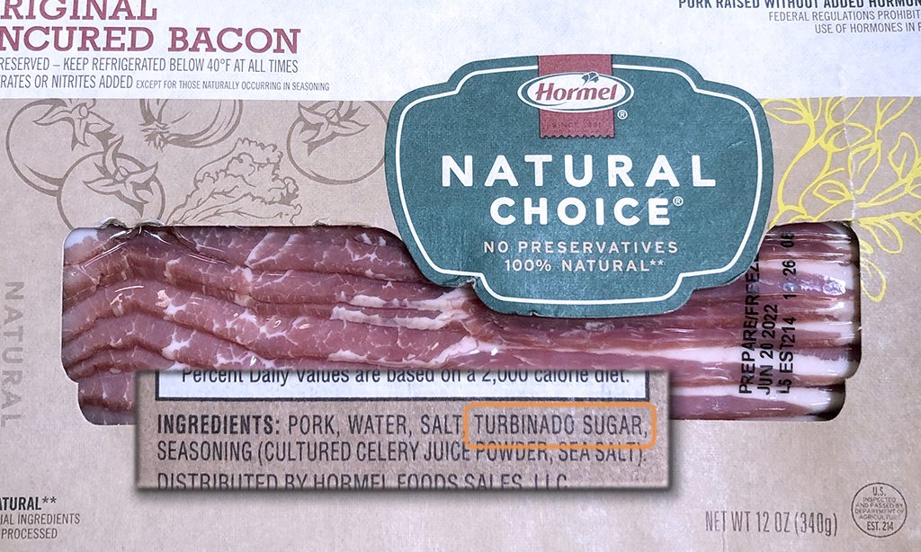 Hormel Natural Choice bacon ...yep, sugar!